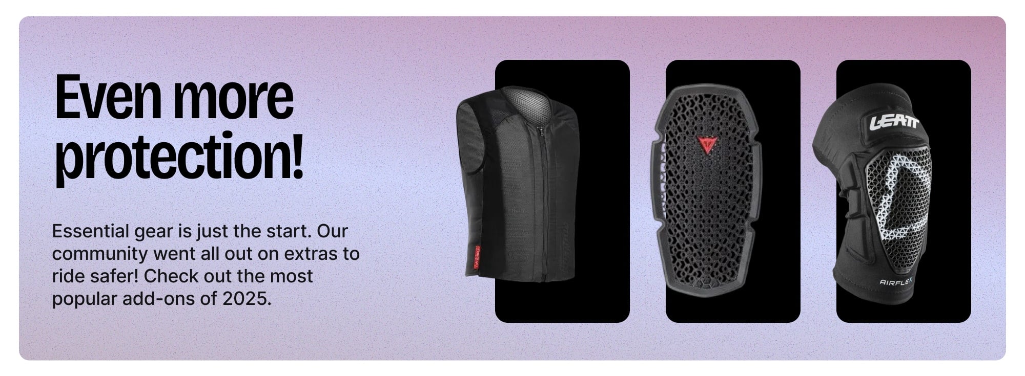 Even more protection