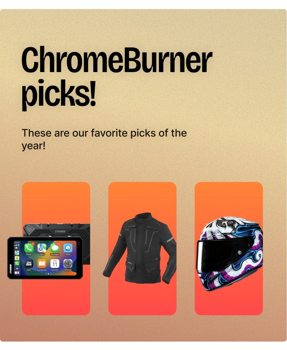 ChromeBurner Picks
